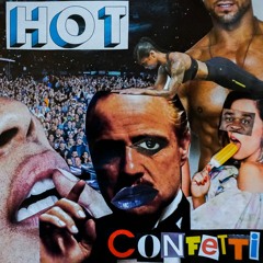 Confetti - Hot