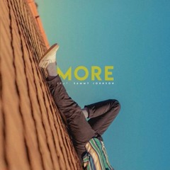 More ( Featuring Sammy J )
