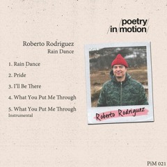 PREMIERE: Roberto Rodriguez - Rain Dance [Poetry In Motion]