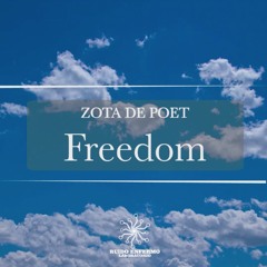 Zota De Poet - Freedom