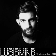 LUCIDMIND Podcast No.011 [Hioll]