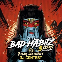 DJ Rulez - Bad Habitz 5 Years Anniversary