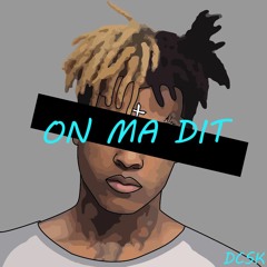 On ma Dit - DCSK - RMX