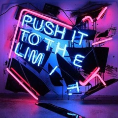 Push It To The Limit (JeezBrah Remix)