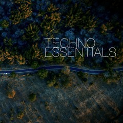 TECHNO ESSENTIALS_DARKER THAN DARK EP#1
