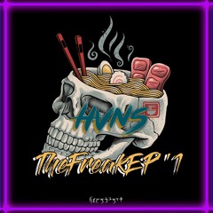 TheFreakEP'1 [OUT NOW]