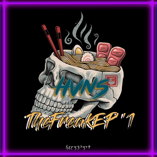 TheFreakEP'1 [OUT NOW]