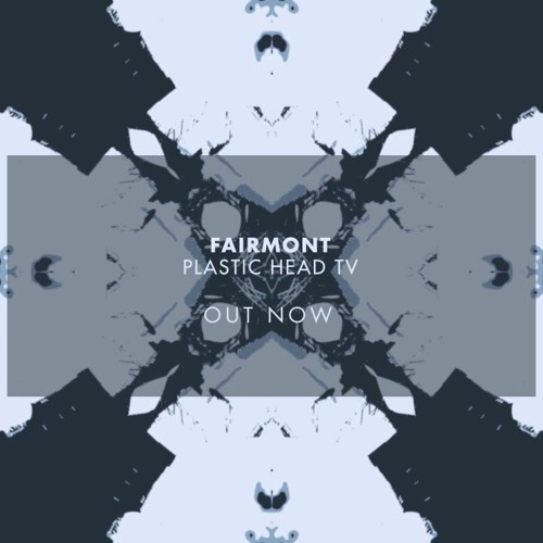 Fairmont - Plastic Head Tv