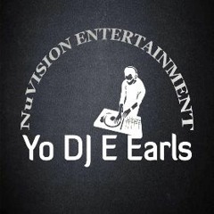 NuVision Entertainment - Yo DJ E Earls - House 4 The Road Pt 1