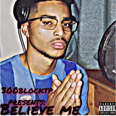 Believe me