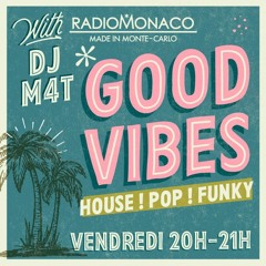 Good Vibes #11 Radio Monaco [15-11-19]
