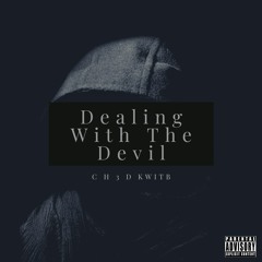 Dealing With The Devil (Prod. Prommyy)