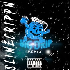 Big Drip (remix)