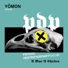 YÔMON - Psychodestroyerparty - 2019 - 11 - 15