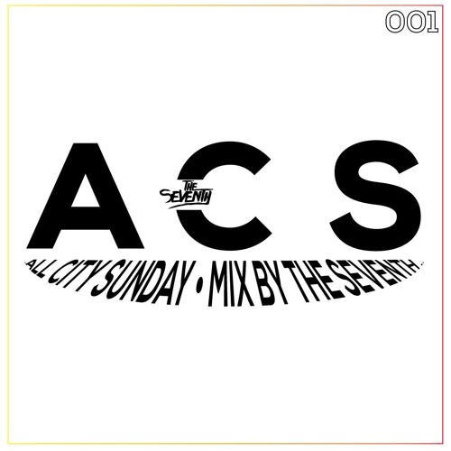 All City Sunday LIVE DJ Mix by The SEVENth (11.17.19)