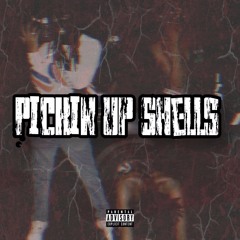 PICKIN' UP SHELLS W/ JDOTINNACUTT & HAKILORD (PROD.BEATOLJUCE)