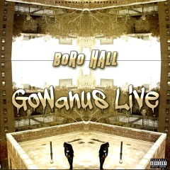 Boro Hall - Gowanus live
