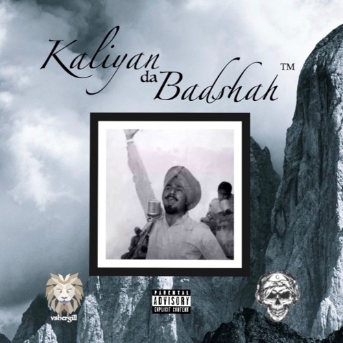 Kaliyan Da Badshah (Ft. Vshergill)