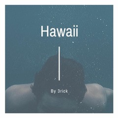 3rick - hawaii