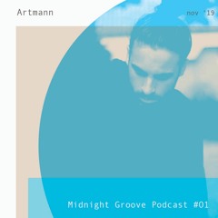 Midnight Groove Podcast #01