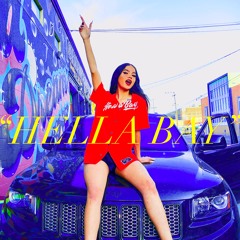 Hella Bay-by DjXtheartist