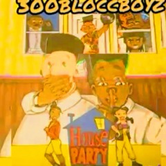 300BLOCCBOYZ - On Go