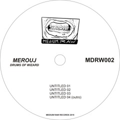 Merouj - Untitled 03 [MDRW002]