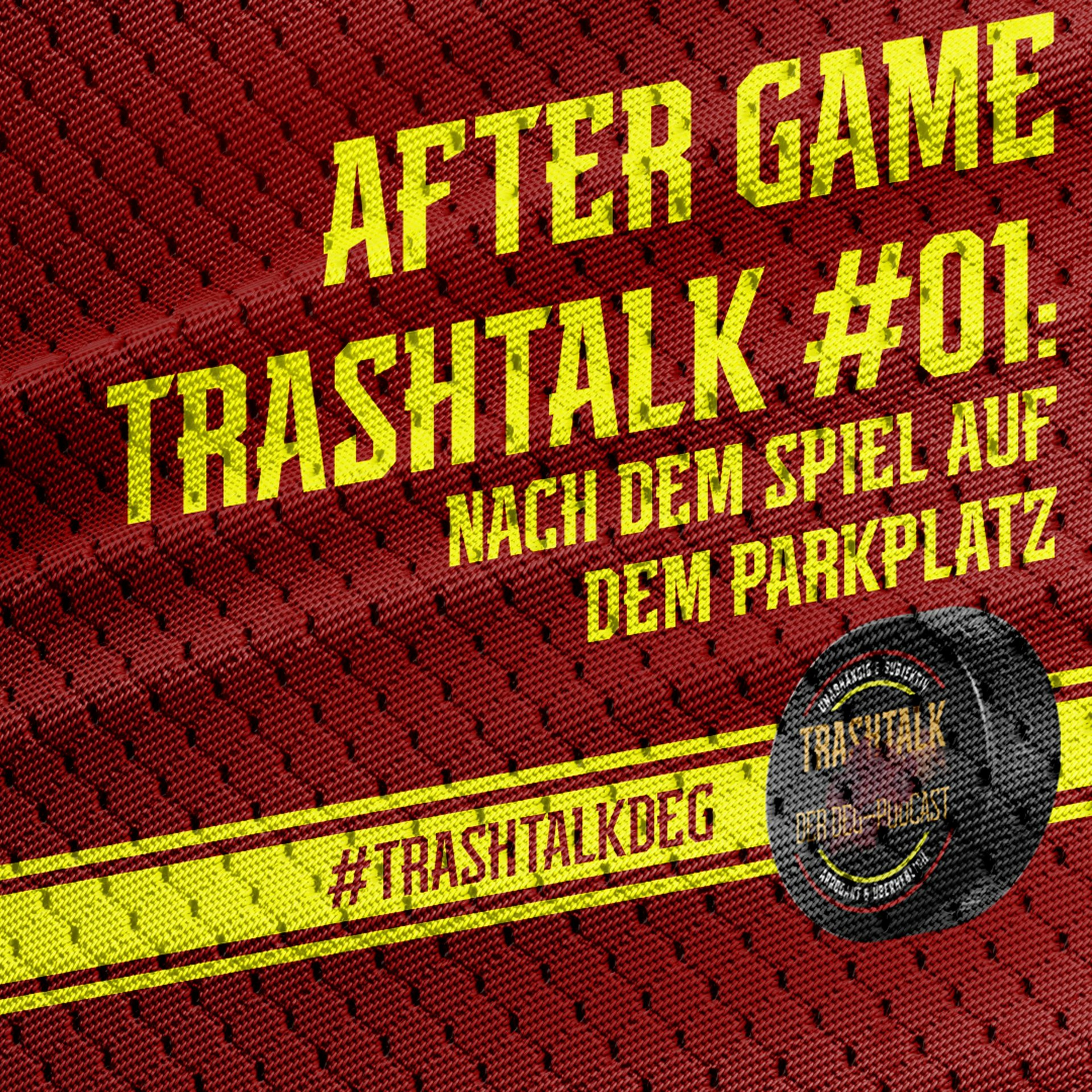 Trashtalk - Der DEG-Podcast