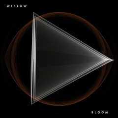 Wiklow - Bloom