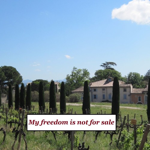 My Freedom is not for sale
