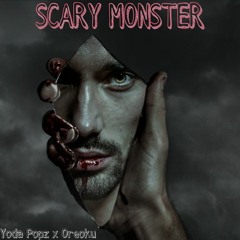 Scary Monster