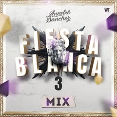 Anndre Sanchez # Fiesta Blanca 3