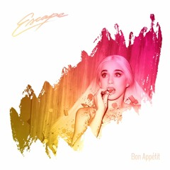 Katy Perry - Bon Appétit (Escape Remix)