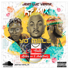 YO MELE - DJ BULLET Feat. AFRIKEN AN & ANDYBEATZ (JEAN LUC VERNA REMIX) [FREE DOWNLOAD]