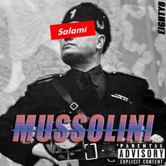 Mussolini - Eighty8