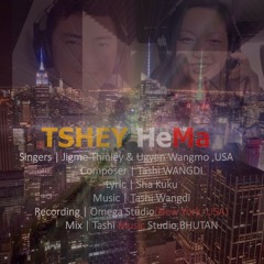 TSHEY HeMa-Jigme Thinley & Ugyen Wangmo,USA
