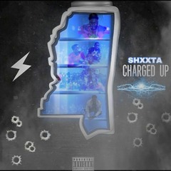 Charged up - Shxxta Ft YFL Squeeek & YoungNote