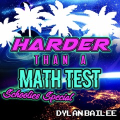 Harder Than A Math Test - Volume 1 Mixtape