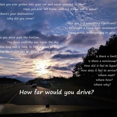 How Far Would You Drive (Remastered)