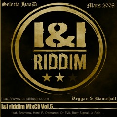 IandI Riddim MIXCD Volume 5 (March 2008)