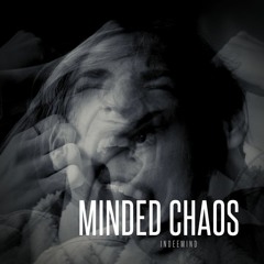 Minded Chaos