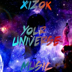 Xizok Music - Your Universe