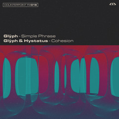 Glÿph & Hystatus - Cohesion [Premiere]