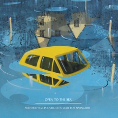 Open To The Sea (featuring Lau Nau)- Heavy Like A Falling Leaf