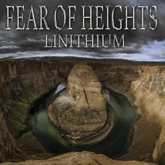 Linithium - Fear Of Heights