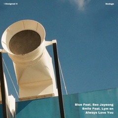 Blue Feat. Seo Jayeong (Prod. By Nodsgn)