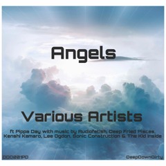 Angels (Gaudium Mix) - Deep Fried Pisces ft Pippa Day - DeepDownDirty
