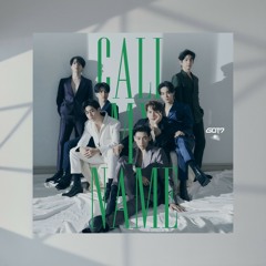 갓세븐 (GOT7) - You Calling My Name