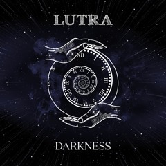 LUTRA - Darkness