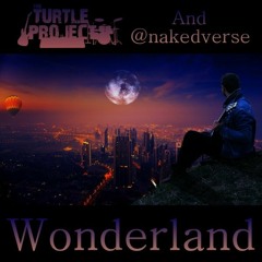 Wonderland with @nakedverse
